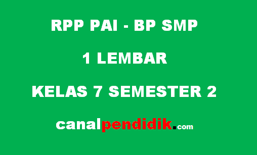 RPP SMP 1 Lembar Kelas 7 PAI-BP Revisi 2020