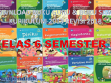 Download Buku Guru dan Buku Siswa K13 Kelas 6 Revisi 2018 Semester 1